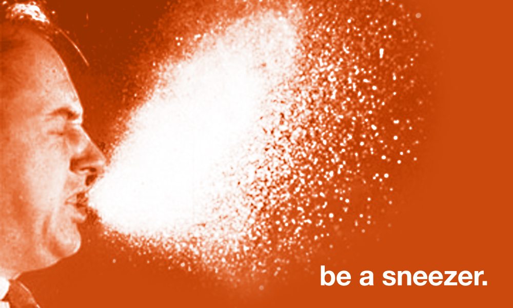 Use Sneezers to Spread Your Message