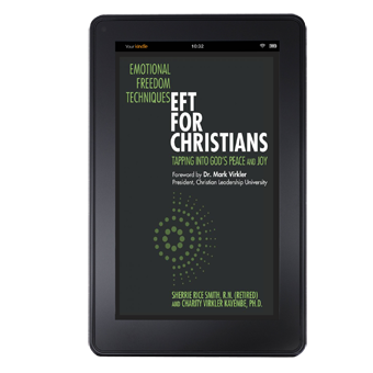 EFT For Christians: Tapping into God's Peace and Joy ebook